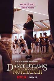 Dance Dreams Hot Chocolate Nutcracker (2020) | Netflix
