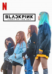 Blackpink Light Up the Sky | Netflix (2020)
