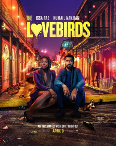 THE LOVEBIRDS (2020) เดอะ เลิฟเบิร์ดส์ [ซับไทย]