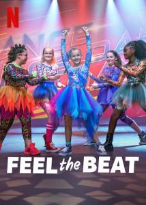 Feel the Beat (2020) ขาแดนซ์วัยใส