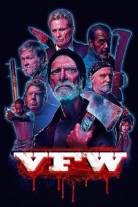 VFW (2019) ถึงแก่ แต่ยังเก๋า