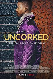 Uncorked (2020) บ่มรักสู่ฝัน