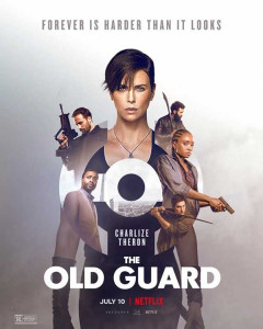 The Old Guard | Netflix (2020) ดิ โอลด์ การ์ด