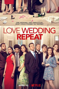 LOVE WEDDING REPEAT | NETFLIX (2020) รัก แต่ง ซ้ำ