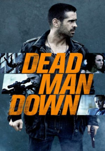 Dead Man Down (2013) แค้นได้ตายไม่เป็น