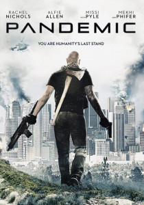 Pandemic (2016) หยุดวิบัติ ไวรัสซอมบี้