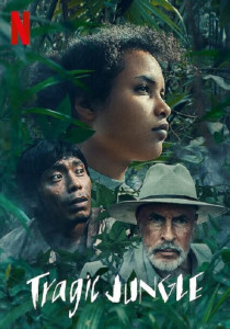 Tragic Jungle (2020) ป่าวิปโยค