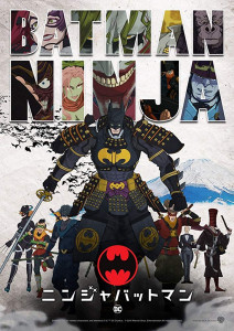 The Batman Ninja (2018) แบทแมน นินจา