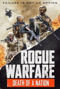Rogue Warfare 3 Death of a Nation (2020)