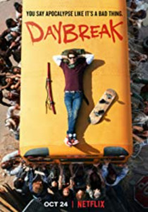 Daybreak โลกถล่ม รัก (ไม่) ทลาย Season 1 (2019) พากย์ไทย
