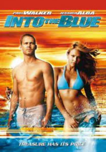 Into the Blue (2005) ดิ่งลึก ฉกมหาภัย