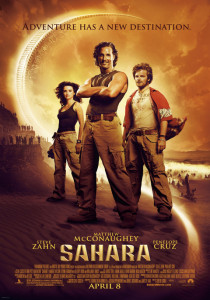 Sahara (2005) แมทธิว แม็คคอนาเฮย์ รับบทนักผจญภัย ดิร์ก พิตต์ ออกตามหาสมบัติลับกลางทะเลทรายแอฟริกา พร้อมเผชิญภัยอันตราย