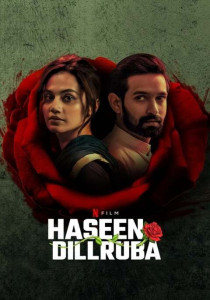Haseen Dillruba (2021) กุหลาบมรณะ
