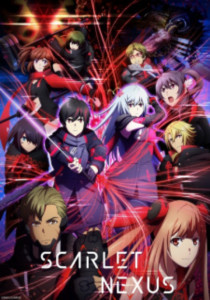 Scarlet Nexus สการ์เล็ตเน็กซัส ภาค 1 ตอนที่ 1