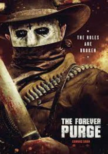 The Forever Purge (2021) คืนอำมหิต: อำมหิตไม่หยุดฆ่า
