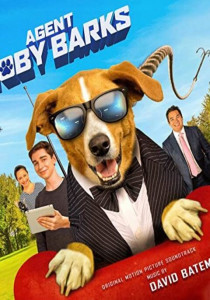 AGENT TOBY BARKS SPY DOG (2020) สปายด็อก คุณหมายอดสายลับ 1