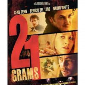 21 Grams (2003) น้ำหนัก รัก แค้น ศรัทธา