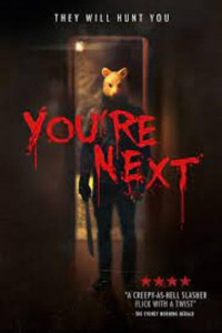 You’re Next (2011) คืนหอน คนโหด