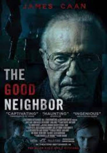 The Good Neighbor (2016) แอบส่องจ้องตาย
