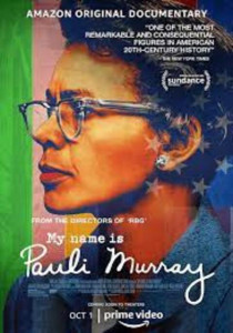 My Name Is Pauli Murray (2021)