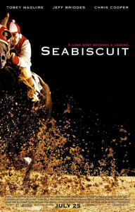 SEABISCUIT (2003) ซีบิสกิต ม้าพิชิตโลก