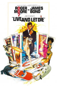 James Bond 007 Live and Let Die 1973 เจมส์ บอนด์ 007 ภาค 8
