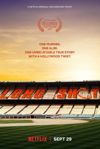 LONG SHOT (2017)