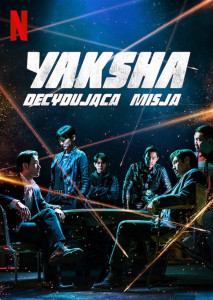 Yaksha: Ruthless Operations: ปฏิบัติการยักษ์ล้มยักษ์  (2022)