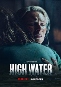 High water Season 1 (2022) น้ำถล่มเมือง ซีซั่น 1 ตอน 1