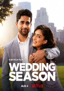 Wedding Season | Netflix (2022) เทศกาลแต่งงาน