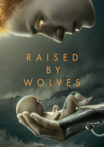 Raised by Wolves S2 (2022) พันธุ์หมาป่า