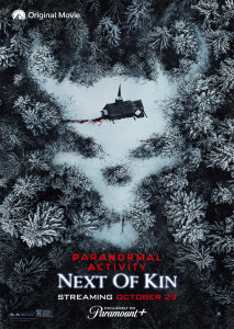 Paranormal Activity Next of Kin (2021) เรียลลิตี้ ขนหัวลุก