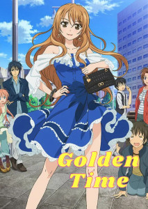 Golden Time (2013) โกลเด้น ไทม์ ตอนที่ 1