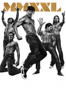 Magic Mike XXL แมจิค ไมค์ XXL เต้นเปลื้องฝัน สลัดผ้าส่งท้าย ปลุกฝันเร่าร้อน สู่โชว์ที่ไม่มีใครลืม