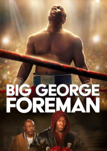 Big George Foreman (2023) บิ๊กจอร์จ โฟร์แมน