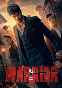 Warrior Season 3 (2023) ซีรีย์ แนวดราม่าสังคม (Social Drama) การแบ่งชนชั้น และการเหยียดเชื้อชาติในอเมริกายุค 1870s
