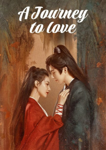 A Journey to Love (2023) ข้ามภูผาหาญท้าลิขิตรัก ตอนที่ 1