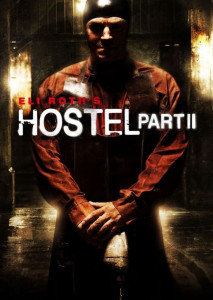 Hostel Part II นักท่องเที่ยวถูกลักพาตัว มากระทำการสยอง 2