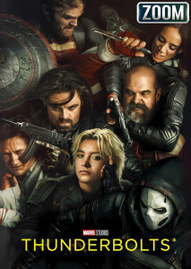 Thunderbolts (2025) ธันเดอร์โบลต์ส ฟอร์มทีมวายร้ายเฉพาะกิจของเหล่าดาวร้ายสุดแกร่งในจักรวาล Marvel