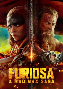 Furiosa A Mad Max Saga (2024) ภาพยนตร์แอ็กชันพรีเควลในจักรวาล Mad Max