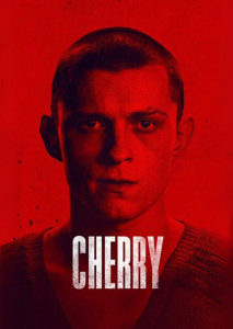Cherry (2021) ชายหนุ่มผู้พังทลายจากสงคราม