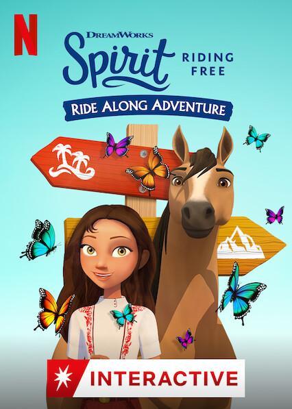 "Spirit Riding Free Ride Along Adventure (2020) สปิริตผจญภัย ขี่ม้าผจญภัย | Netflix"