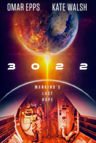 3022 3022 วัน ฝ่าวิกฤติแพนเจีย (2019)