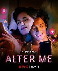 Alter Me | Netflix (2020) ความรักเปลี่ยนฉัน