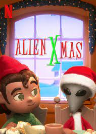 Alien Xmas | Netflix (2020) คริสต์มาสฉบับต่างดาว