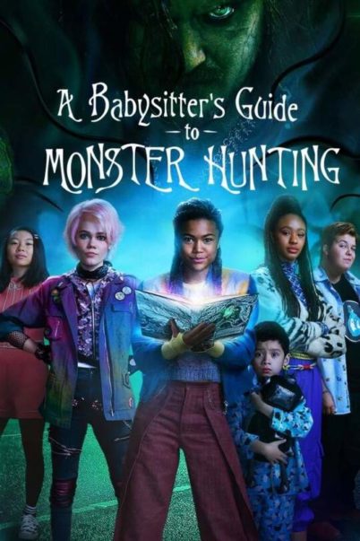 A Babysitter’s Guide to Monster Hunting | Netflix (2020) คู่มือล่าปีศาจฉบับพี่เลี้ยง