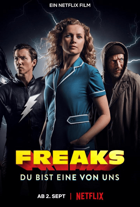 Freaks You’re One of Us | Netflix (2020) ฟรีคส์ จอมพลังพันธุ์แปลก