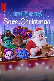 Super Monsters Santa’s Super Monster Helpers (2020) อสูรน้อยวัยป่วน ผู้ช่วยซานต้า