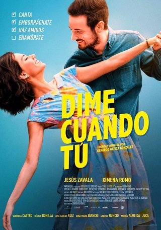 Tell Me When (Dime Cuándo Tú) (2020) ขอเพียงเธอบอก