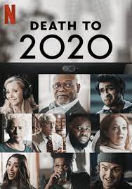 Death To 2020 (2020) ลาทีปี 2020